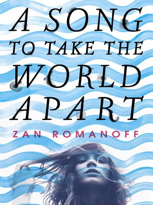 cover image of A Song to Take the World Apart
